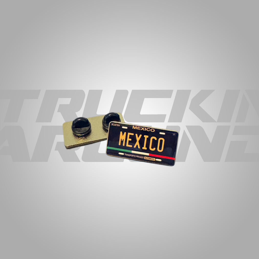 Mexico License Plate Hat Pin Truckin Around