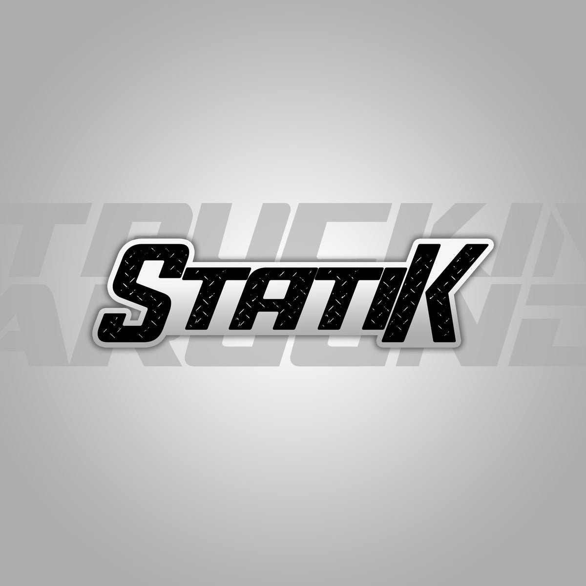 STATIK – TruckinAround